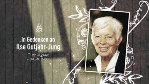 In Gedenken an Ilse Gutjahr-Jung