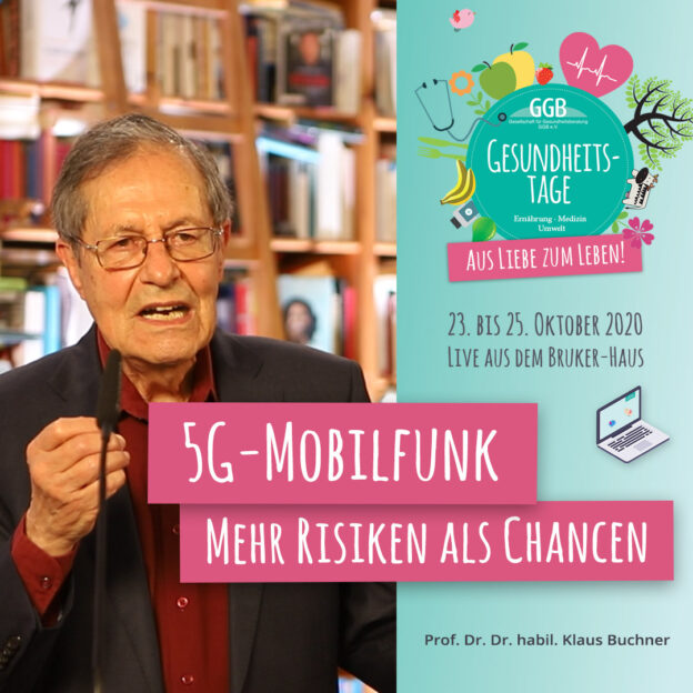 Klaus Buchner Gesundheitstage GGB 5G Mobilfunk