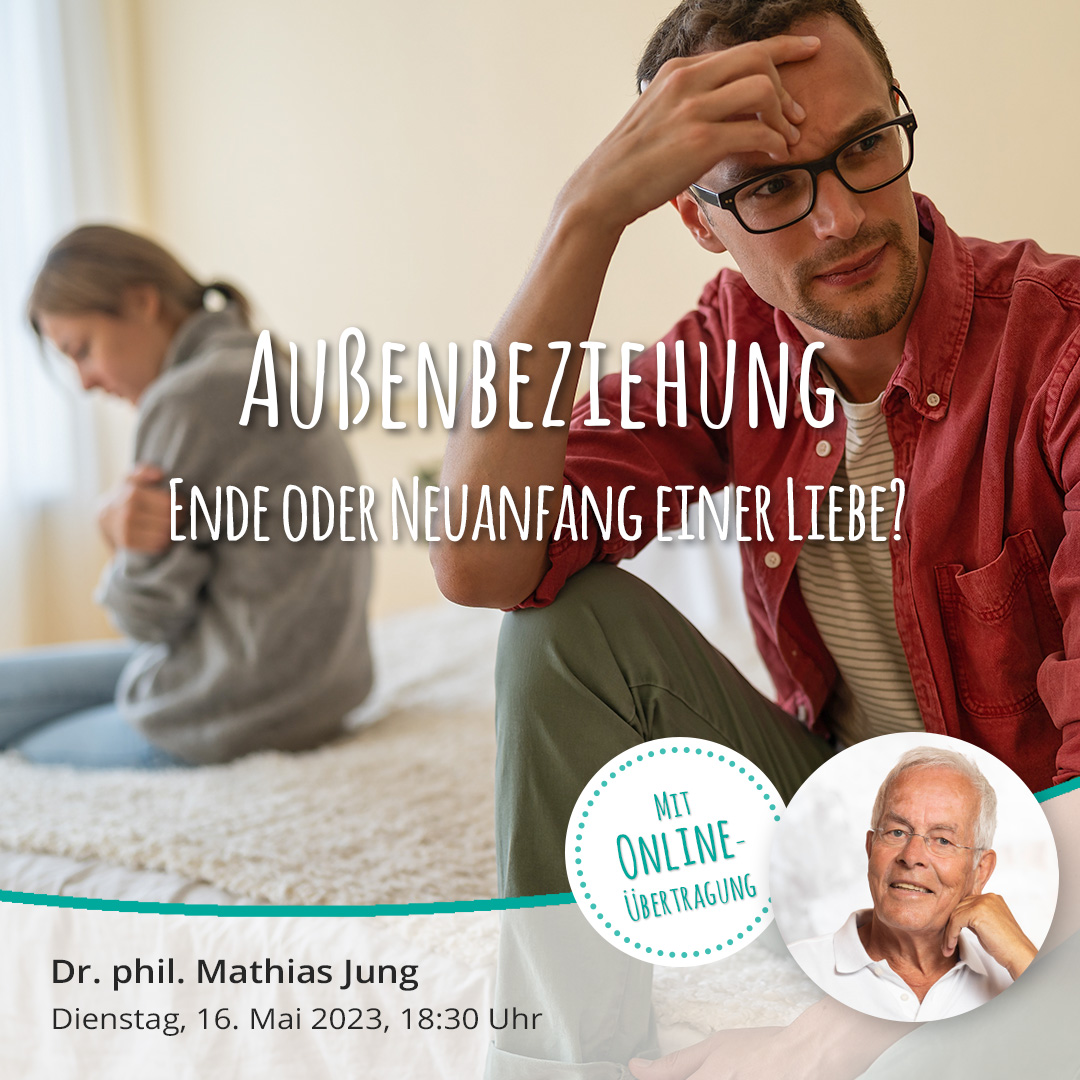 Dr. phil. Mathias Jung - Außenbeziehung - mit Online-Übertragung