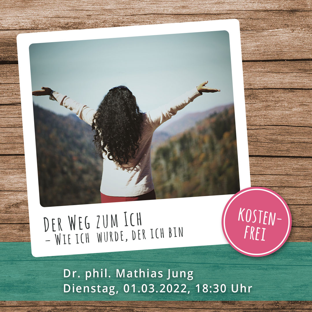 Der Weg zum Ich – Wie ich  wurde, der ich bin