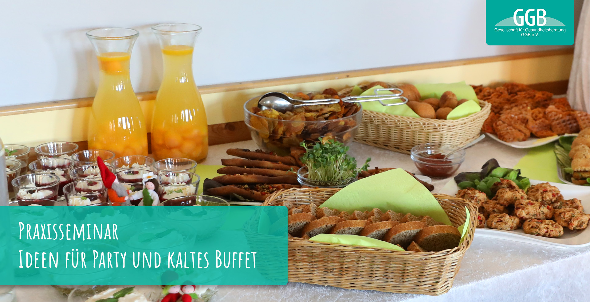 Praxisseminar Ideen für Party und kaltes Buffet